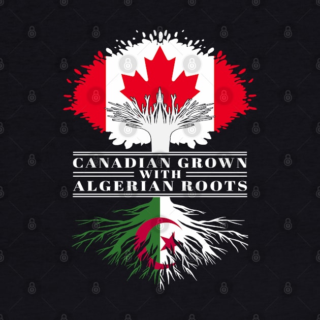 Canadian Grown With Algerian Roots canada Algeria Flag Tree by BramCrye